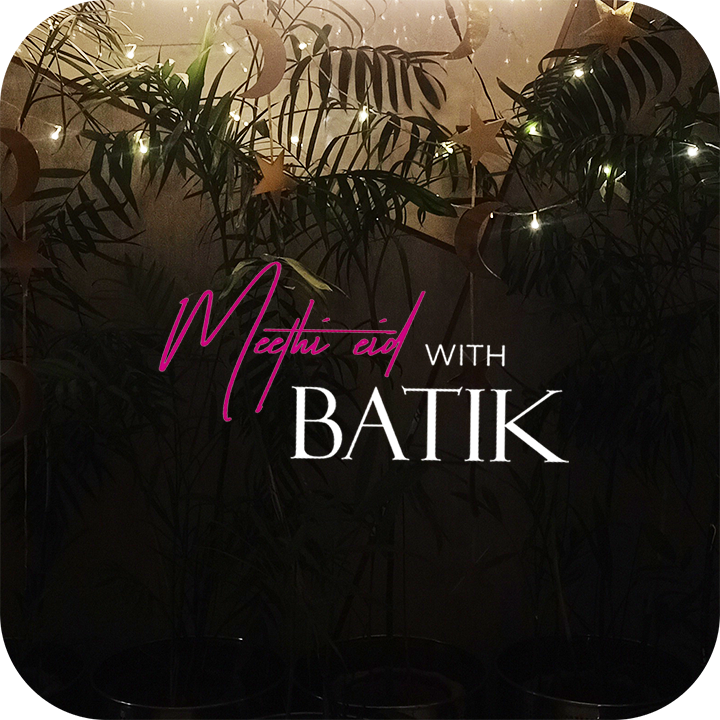 Eid 2025 at BATIK